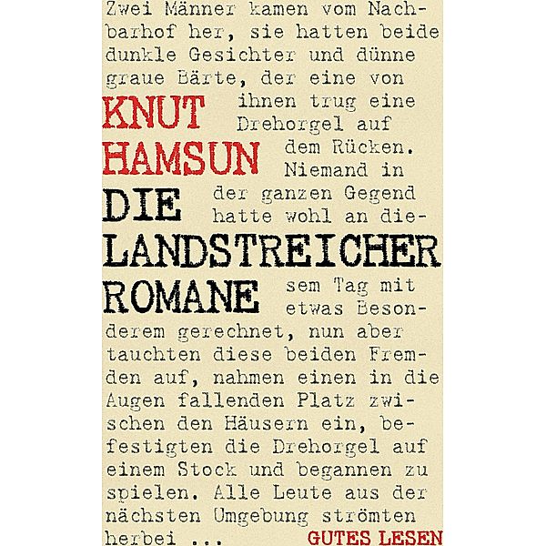 Die Landstreicher Romane - Trilogie (Landstreicher. August. Nach Jahr und Tag), Knut Hamsun