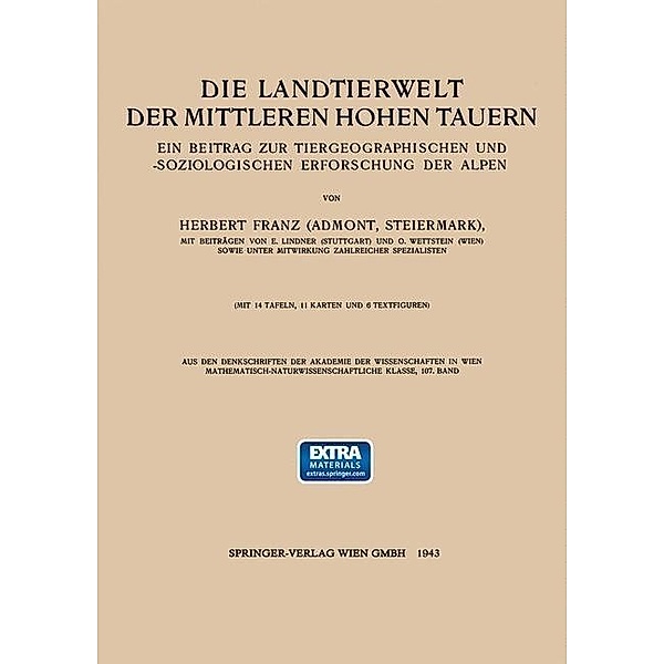 Die Landtierwelt der Mittleren Hohen Tauern, Hubert Franz, E. Lindner, O. Wettstein