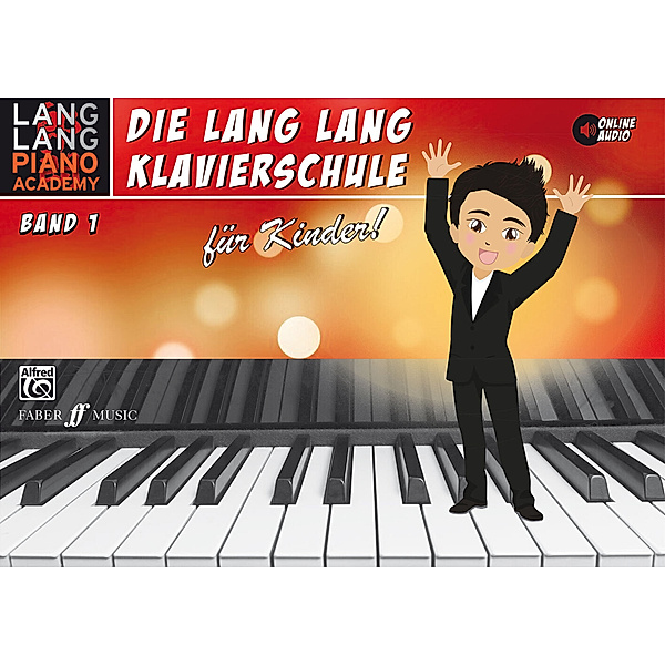 Die Lang Lang Klavierschule für Kinder!. Bd.1.Bd.1, Lang Lang