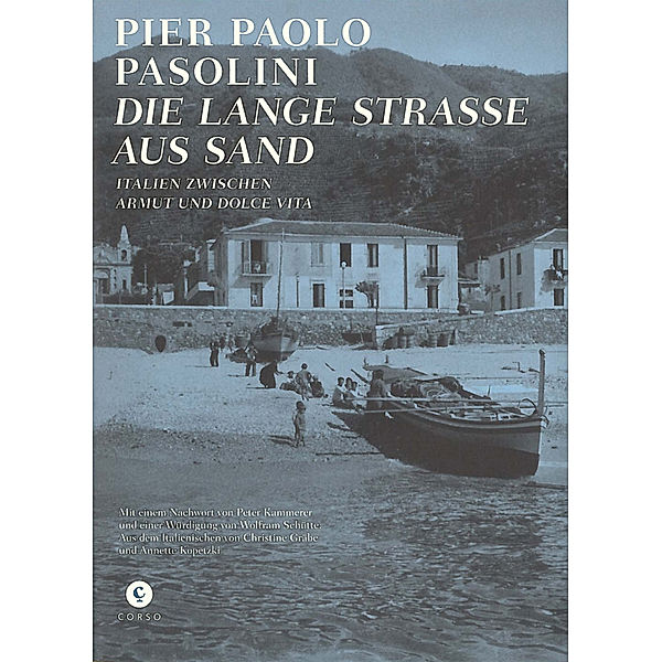 Die Lange Strasse aus Sand, Pier Paolo Pasolini