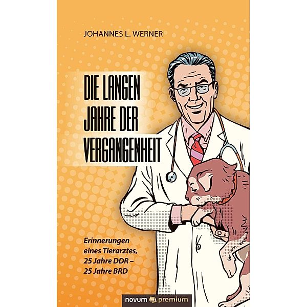 Die langen Jahre der Vergangenheit, Johannes L. Werner