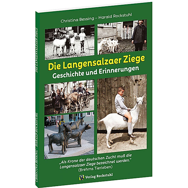 Die Langensalzaer Ziege, Christina Bessing, Harald Rockstuhl