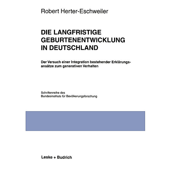 Die langfristige Geburtenentwicklung in Deutschland, Robert Herter-Eschweiler