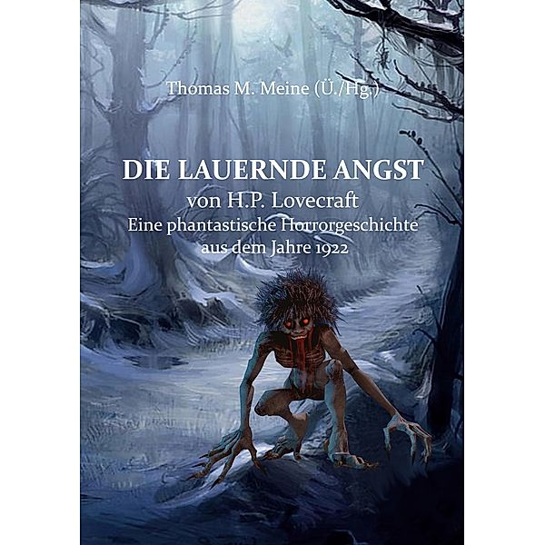 Die lauernde Angst, H. P. Lovecraft