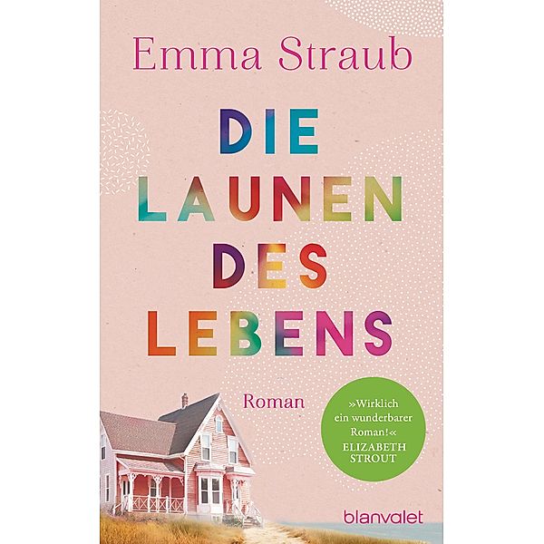 Die Launen des Lebens, Emma Straub