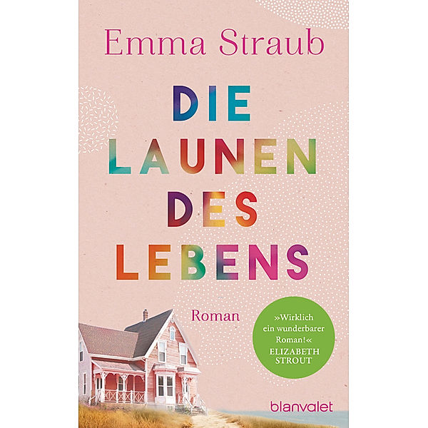 Die Launen des Lebens, Emma Straub