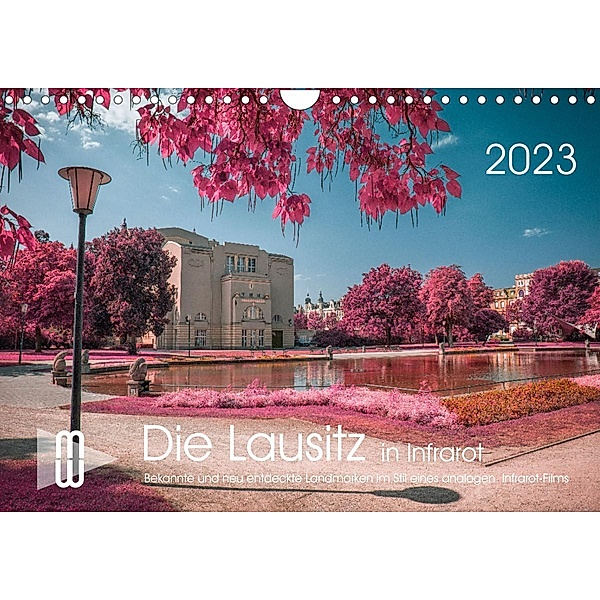 Die Lausitz durch den Infrarotfilter (Wandkalender 2023 DIN A4 quer), Martin Winzer