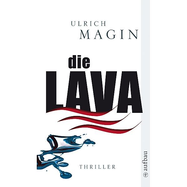 Die Lava, Ulrich Magin