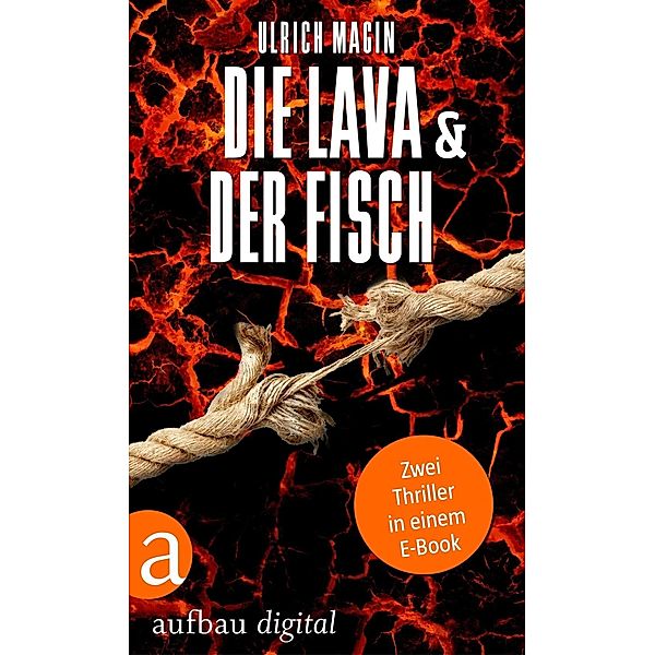 Die Lava & Der Fisch, Ulrich Magin