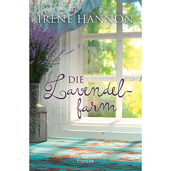 Die Lavendelfarm, Irene Hannon