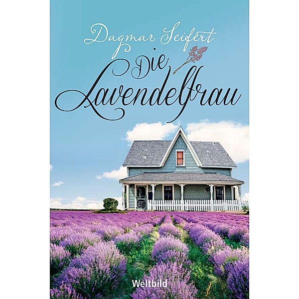 Die Lavendelfrau, Dagmar Seifert