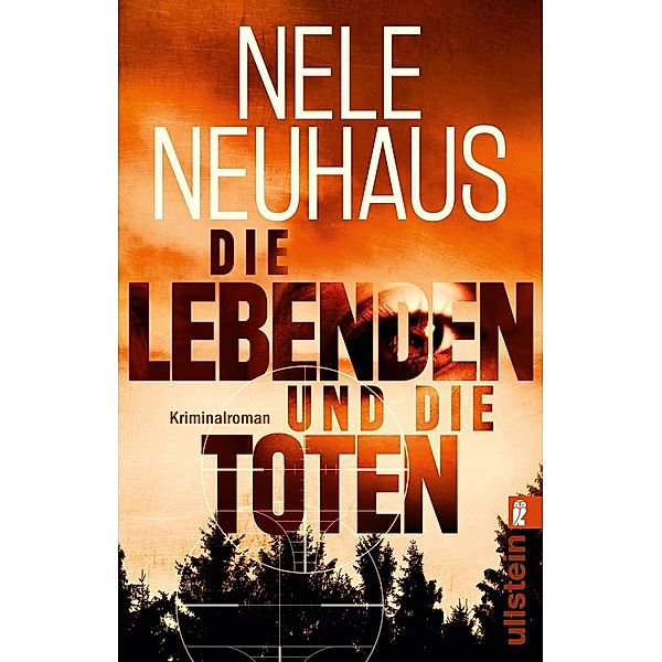 Die Lebenden und die Toten, Nele Neuhaus