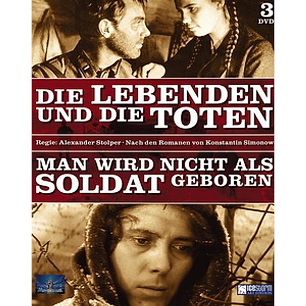 Die Lebenden und die Toten / Man wird nicht als Soldat geboren, Konstantin Simonow