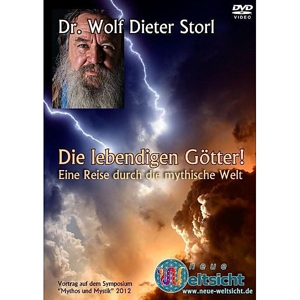 Die lebendigen Götter! Eine Reise durch die mythische Welt, 1 DVD, Wolf-Dieter Storl