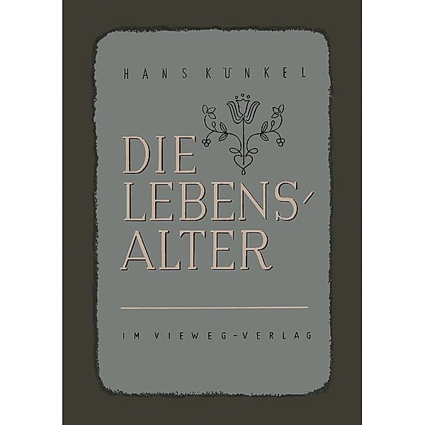 Die Lebensalter, Hans Künkel