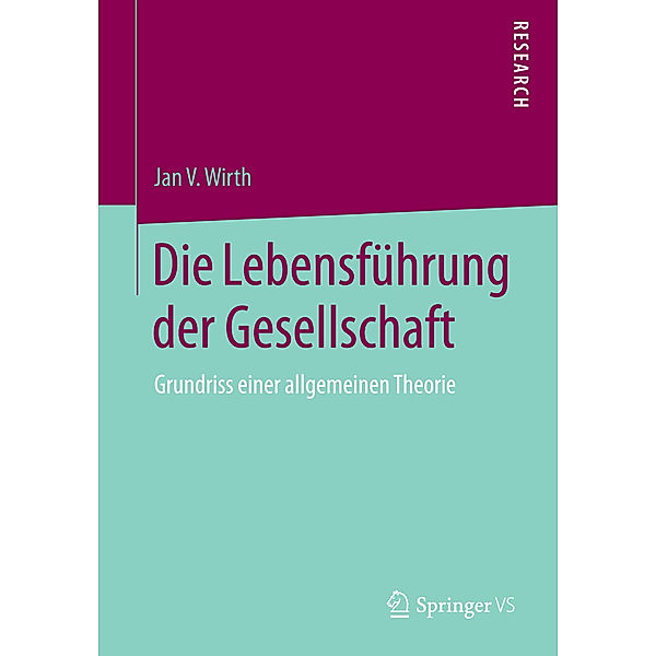 Die Lebensführung der Gesellschaft, Jan V. Wirth