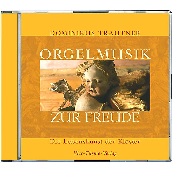 Die Lebenskunst der Klöster - Orgelmusik zur Freude, 1 Audio-CD