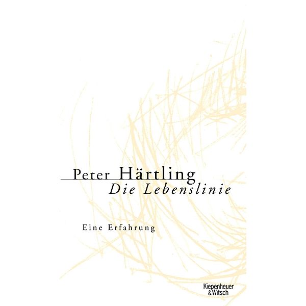 Die Lebenslinie, Peter Härtling
