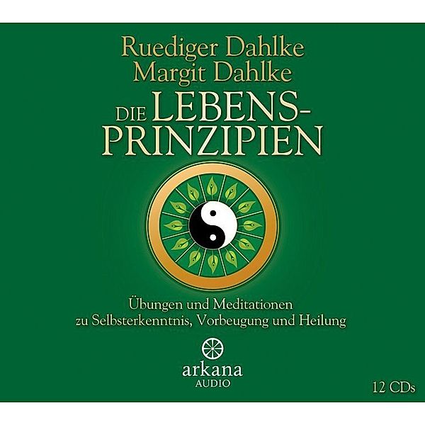 Die Lebensprinzipien-Wege Zu Selbsterkenntnis, Ruediger Dahlke, Margit Dahlke