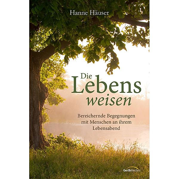 Die Lebensweisen, Hanne Häuser