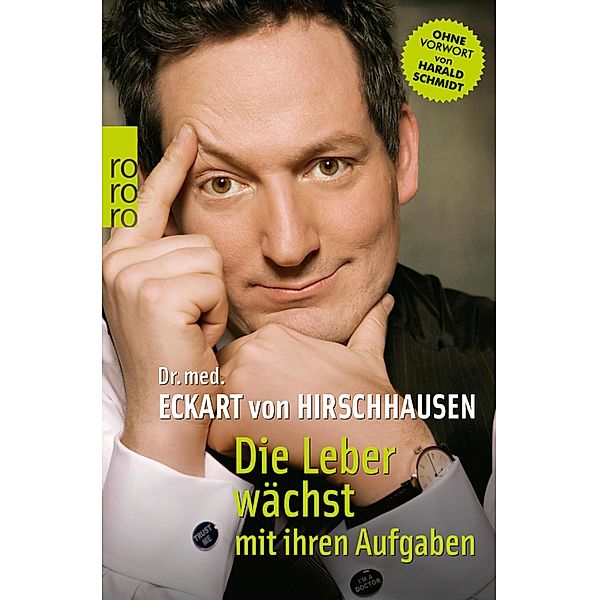 Die Leber wächst mit ihren Aufgaben, Eckart von Hirschhausen