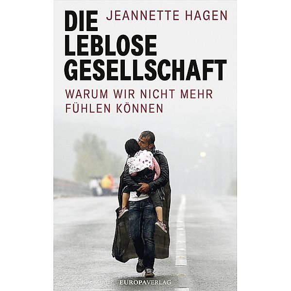 Die leblose Gesellschaft, Jeannette Hagen