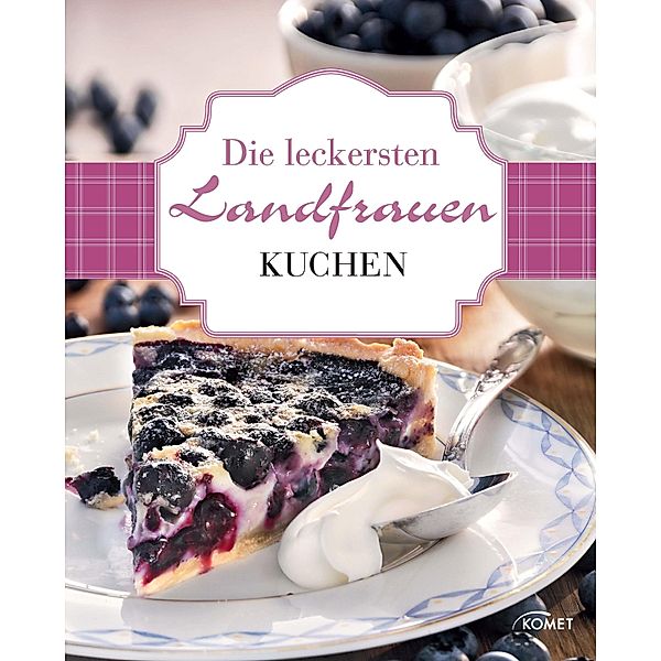 Die leckersten Landfrauen Kuchen