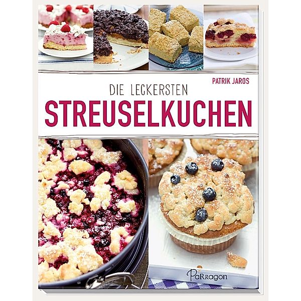 Die leckersten Streuselkuchen, Patrik Jaros