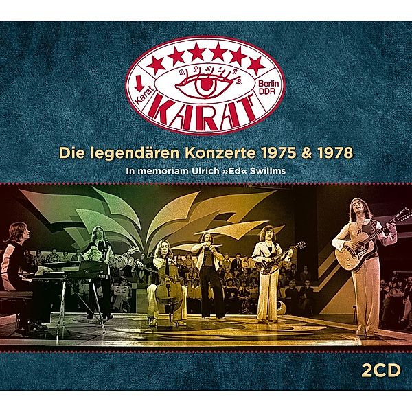 Die Legendären Konzerte 1975 + 1978, Karat
