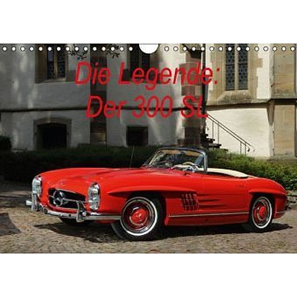 Die Legende: 300 SL (Wandkalender 2016 DIN A4 quer), Stefan Bau