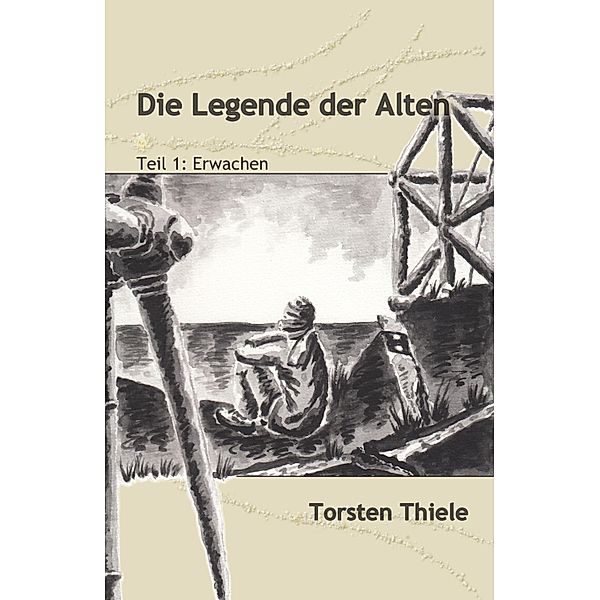 Die Legende der Alten, Torsten Thiele