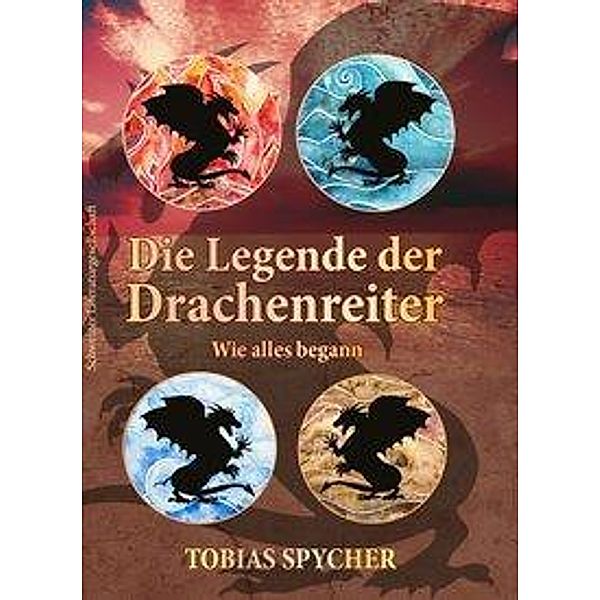 Die Legende der Drachenreiter, Tobias Spycher