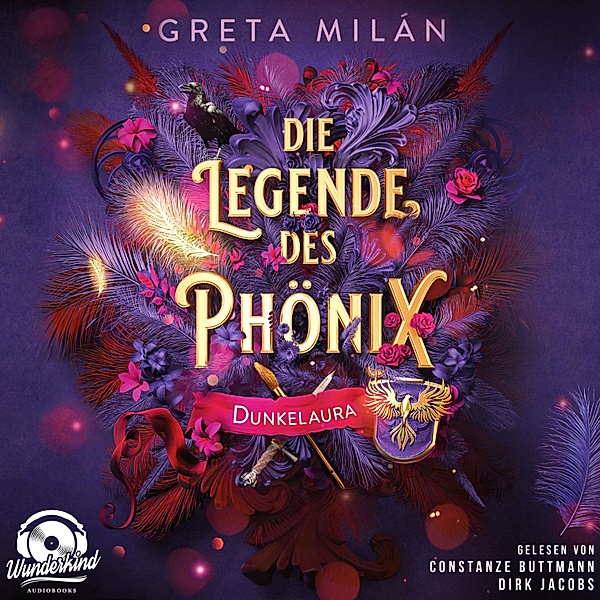 Die Legende des Phönix - 1 - Dunkelaura, Greta Milán
