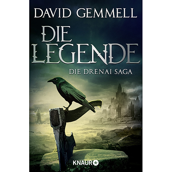 Die Legende / Drenai Saga Bd.1, David Gemmell