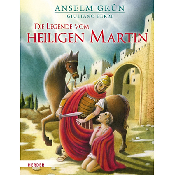 Die Legende vom heiligen Martin, Anselm Grün