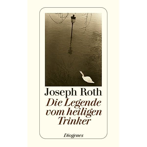 Die Legende vom heiligen Trinker, Joseph Roth