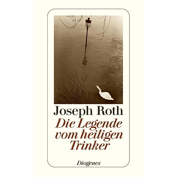 Die Legende vom heiligen Trinker, Joseph Roth