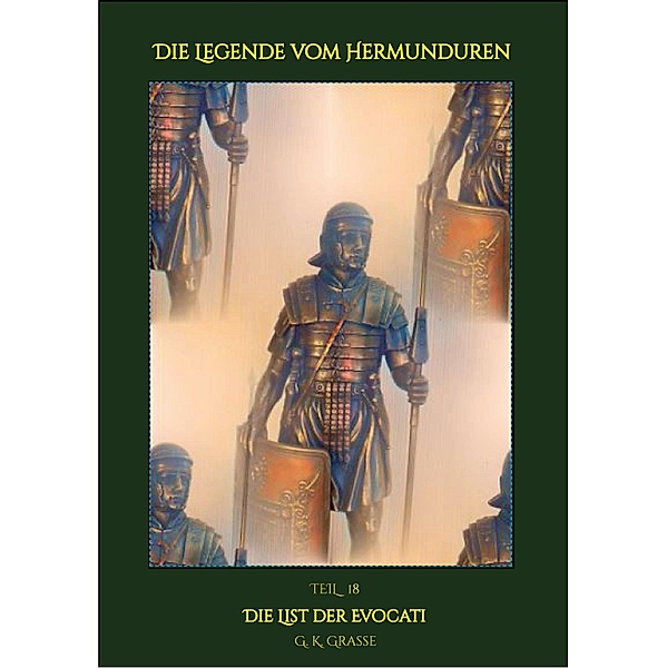 Die Legende vom Hermunduren, G. K. Grasse