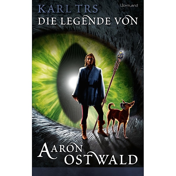 Die Legende von Aaron Ostwald, Karl Trs