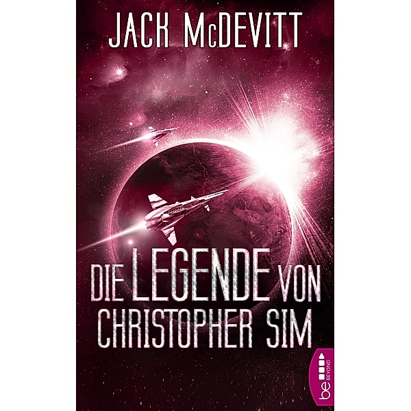 Die Legende von Christopher Sim / Alex Benedict Bd.1, Jack McDevitt