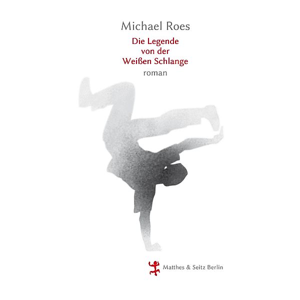 Die Legende von der weissen Schlange, Michael Roes