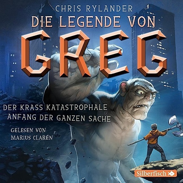 Die Legende von Greg - 1 - Der krass katastrophale Anfang der ganzen Sache, Chris Rylander