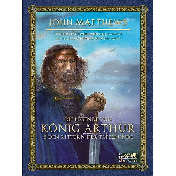 Die Legende von König Arthur und den Rittern der Tafelrunde, John Matthews