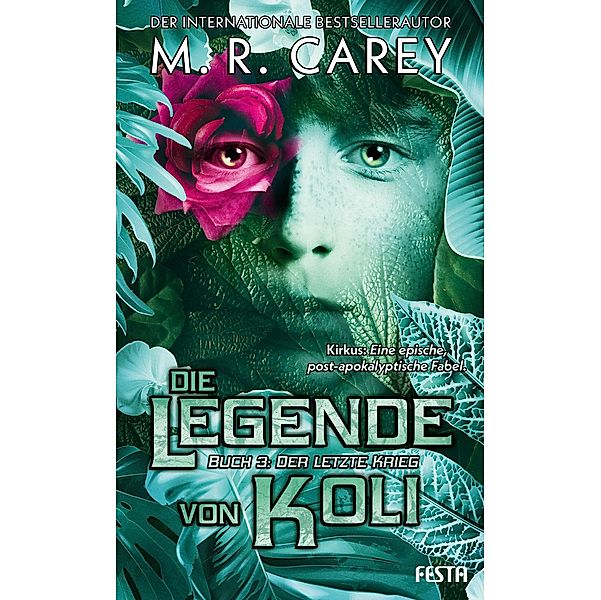 Die Legende von Koli - Buch 3: Der letzte Krieg, M. R. Carey