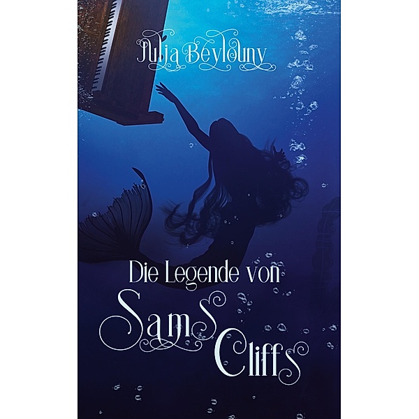 Die Legende von Sams Cliffs, Julia Beylouny