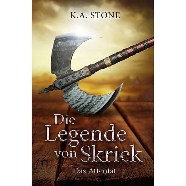 Die Legende von Skirek, K. A. Stone