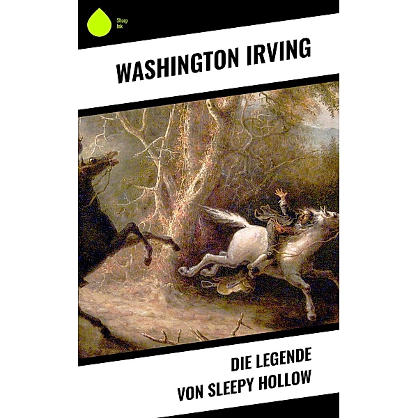 Die Legende Von Sleepy Hollow, Washington Irving