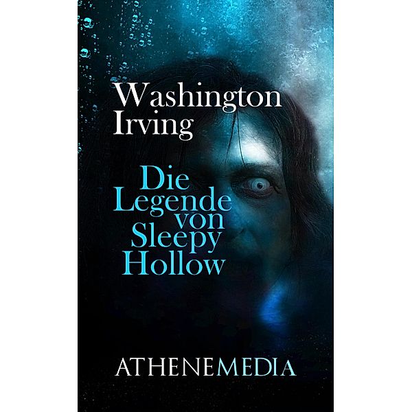 Die Legende von Sleepy Hollow, Washington Irving