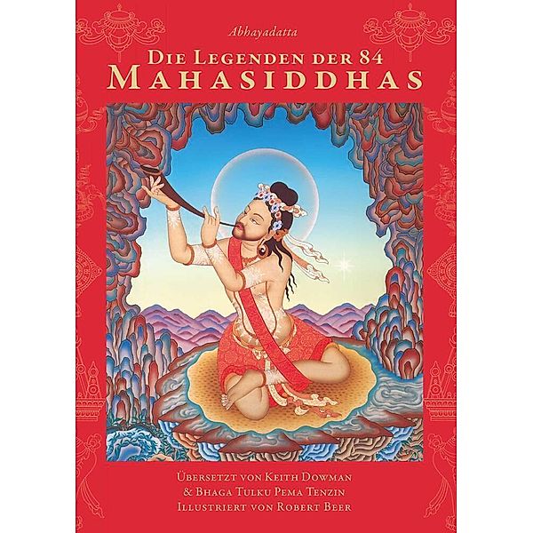 Die Legenden der 84 Mahasiddhas, Abhayadatta, Dowman Keith