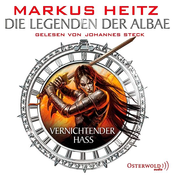 Die Legenden der Albae - 2 - Vernichtender Hass, Markus Heitz